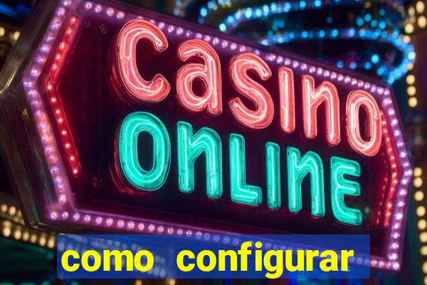 como configurar maquininha mercado pago
